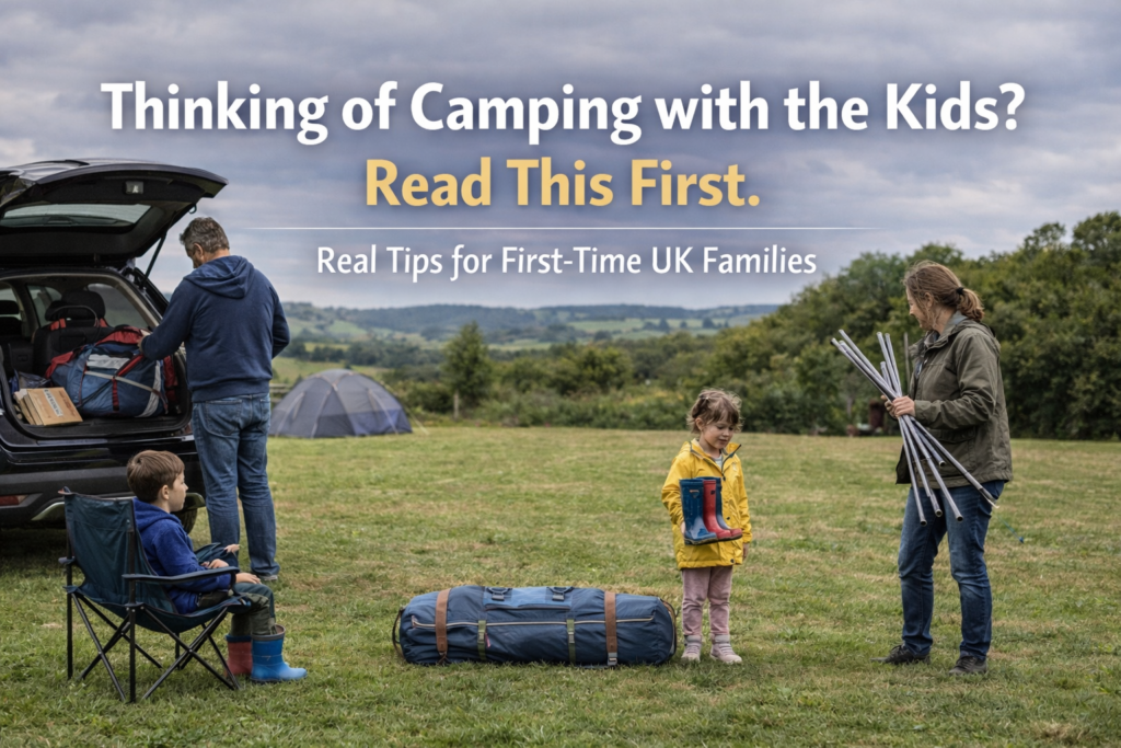 Family of four arriving at a UK campsite unloading their car and setting up a tent under cloudy skies, with overlaid text promoting first-time family camping advice for UK parents.
